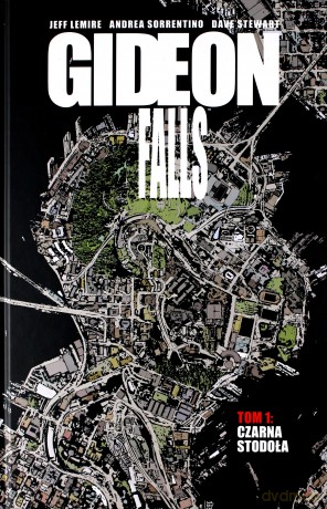 Gideon Falls (Tom 1) Czarna Stodoła - Jeff Lemire [KOMIKS]