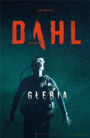 Głębia - Arne Dahl [KSIĄŻKA]