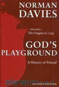 God's Playground (Tom 1) - Norman Davies [KSIĄŻKA]