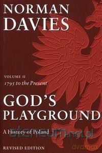 God's Playground (Tom 2) - Norman Davies [KSIĄŻKA]