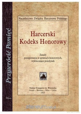 Harcerski Kodeks Honorowy [KSIĄŻKA]