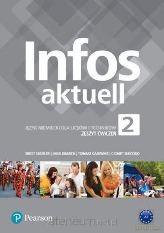 Infos aktuell 2 Zeszyt ćwiczeń [KSIĄŻKA]