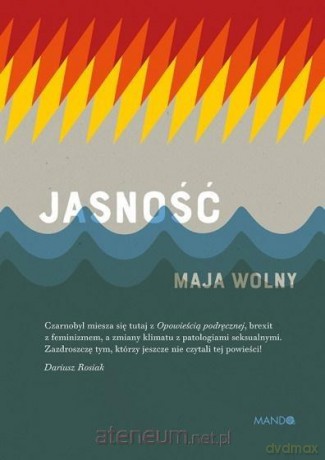 Jasność - Maja Wolny [KSIĄŻKA]