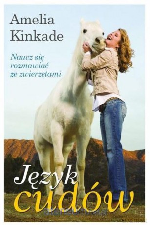 Język cudów - Amelia Kinkade [KSIĄŻKA]