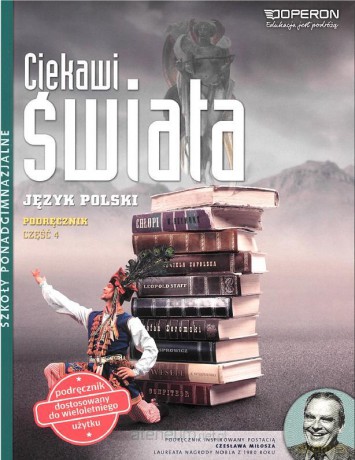 Język polski LO 4 Ciekawi świata podręcznik - Ewa Niwińska - Lipińska, Jolanta Pol [KSIĄŻKA]