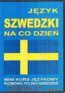 Język szwedzki na co dzień [KSIĄŻKA]
