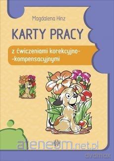 Karty pracy z ćw. korekcyjno-kompensacyjnymi - Magdalena Hinz [KSIĄŻKA]