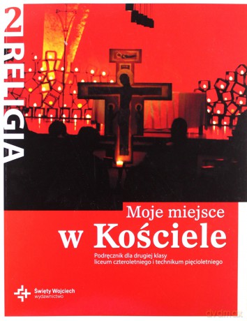 Katechizm LO 1 Moje miejsce w Kościele [KSIĄŻKA]