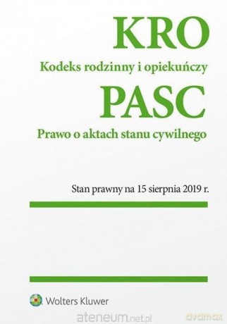 KRO Prawo o aktach stanu cywilnego stan 15.08.19 [KSIĄŻKA]