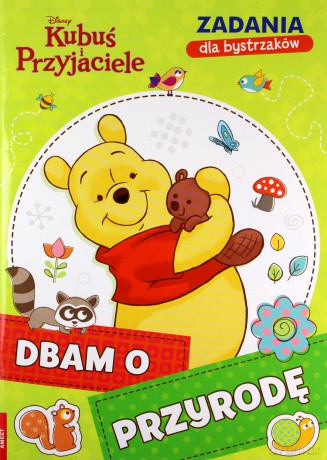 Kubuś i przyjaciele. Dbam o przyrodę [KSIĄŻKA]