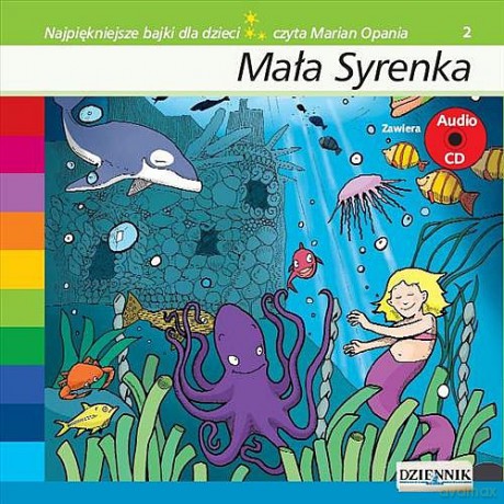 Najpiękniejsze bajki dla dzieci 02: Mała Syrenka [AUDIOBOOK] [książka]+[CD]