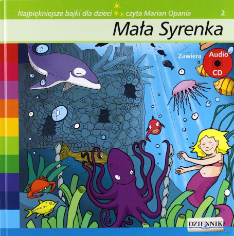 Najpiękniejsze bajki dla dzieci 02: Mała Syrenka [AUDIOBOOK] [książka]+[CD]