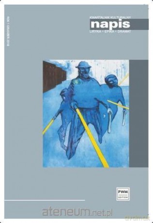 Kwartalnik Kulturalny Napis 1/2018 [KSIĄŻKA]