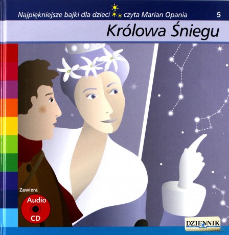 Najpiękniejsze bajki dla dzieci 05: Królowa Śniegu [AUDIOBOOK] [książka]+[CD]