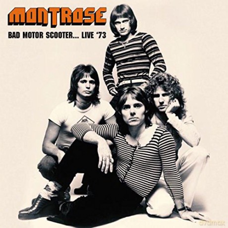 Montrose: Bad Motor Scooter... Live 73 [CD]