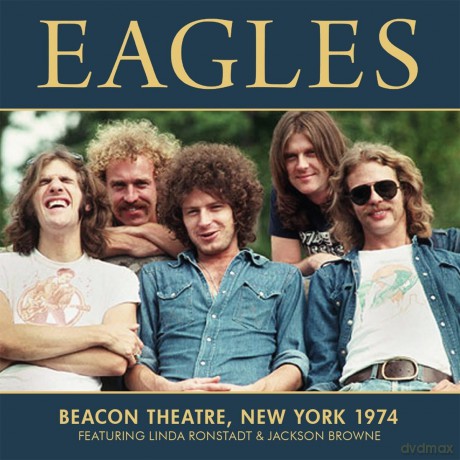 Eagles: Beacon Theatre New York 1974 [CD]