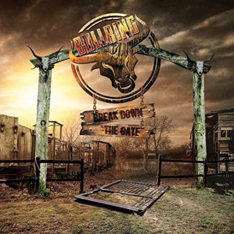 Bullring: Break Down The Gate [CD]