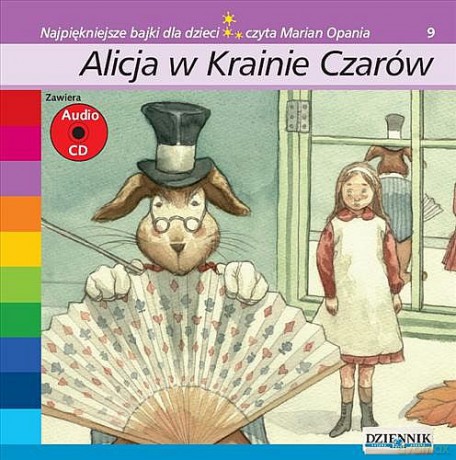 Najpiękniejsze bajki dla dzieci 09: Alicja w Krainie Czarów [AUDIOBOOK] [książka]+[CD]