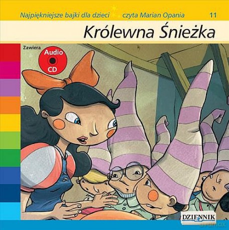 Najpiękniejsze bajki dla dzieci 11: Królewna Snieżka [AUDIOBOOK] [książka]+[CD]