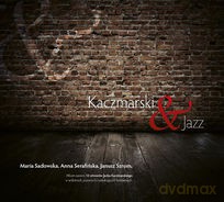 Kaczmarski i Jazz [CD]