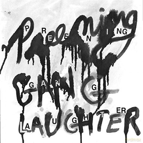Preening: Gang Laughter [Winyl]