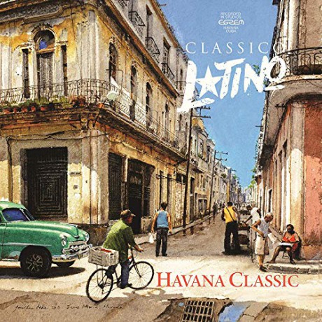 Classico Latino: Havana Classic (Feat. Omar Puente) [CD]