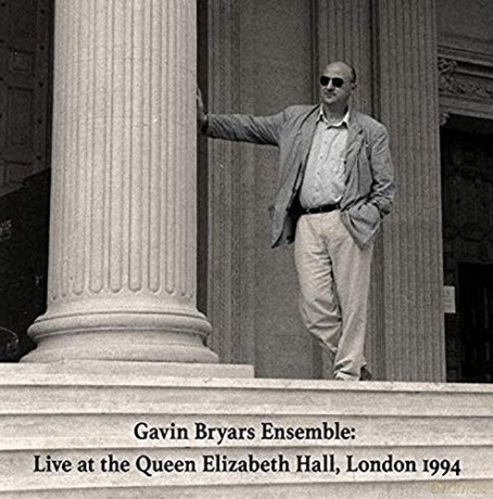 Gavin Bryars Ensemble: Live At Queen Elizabeth Hall 1994 [CD]