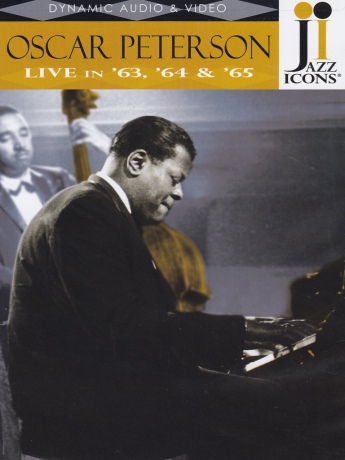 Oscar Peterson: Live In 63 64 65 [DVD]