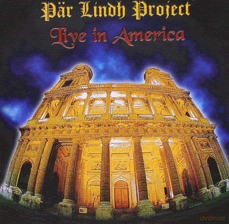Par Lindh Project: Live In America [2CD]