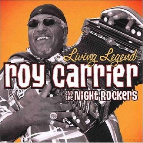 Roy Carrier The Night Rocker: Living Legend [CD]
