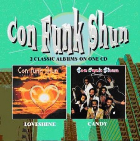Con Funk Shun: Loveshine/Candy [CD]