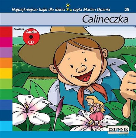 Najpiękniejsze bajki dla dzieci 25: Calineczka [AUDIOBOOK] [książka]+[CD]