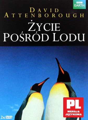David Attenborough Przedstawia: Życie pośród lodu [2DVD]