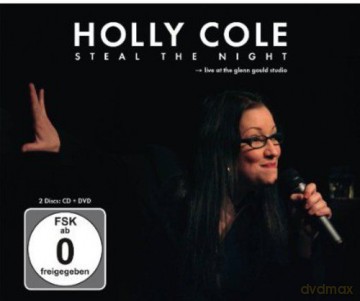 Holly Cole: Steal The Night Live At The Glenn Gould [2CD]