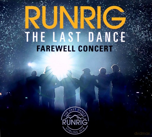 Runrig: The Last Dance - Farewell Concert (Live At Stirlin) [3CD]