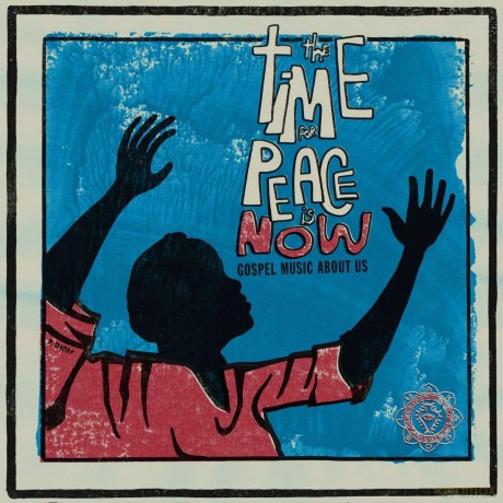 The Time For Peace Is Now [CD]
