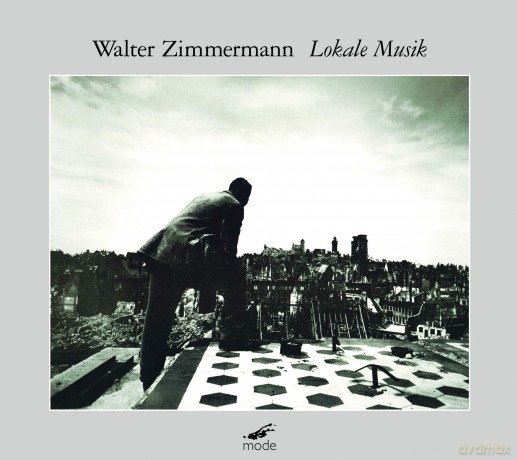 Walter Zimmermann: Lokale Musik [3CD]