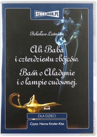 Ali Baba i czterdziestu zbójców. Baśń o Aladynie i o lampie cudownej - Bolesław Leśmian [AUDIOBOOK] [CD-MP3]