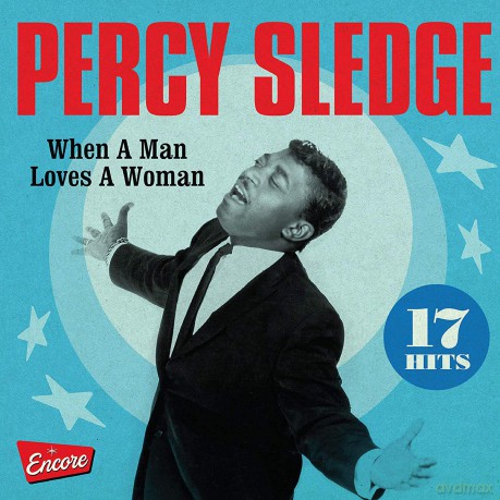 Percy Sledge: When A Man Loves A Woman [CD]