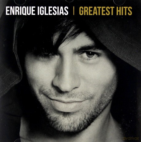 Enrique Iglesias: Greatest Hits [CD]