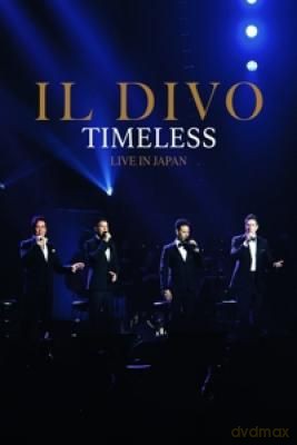 Il Divo: Timeless Live In Japan [DVD]