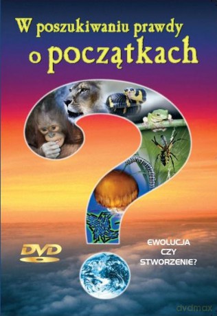 W poszukiwaniu prawdy o początkach [DVD]