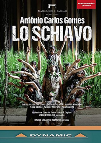 Antonio Carlos Gomes: Lo Schiavo [DVD]