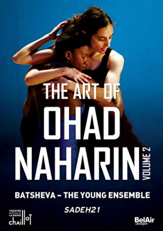 The Art Of Ohad Naharin Vol. 2 (Sadeh21) [DVD]