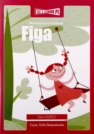 Figa - Maria Buyno-Arctowa [AUDIOBOOK] [CD-MP3]