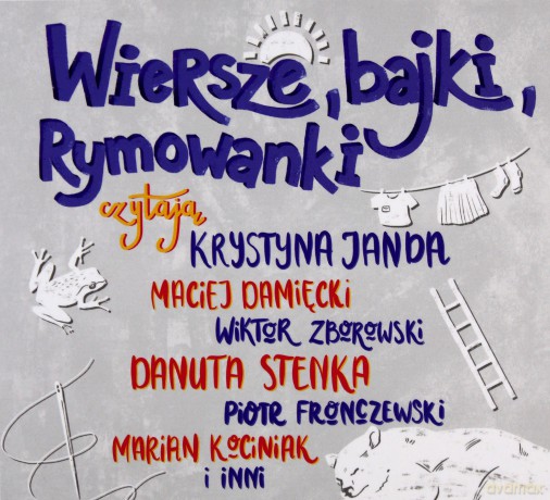 Wiersze i Bajki, Rymowanki Krystyna Janda, Maciej Damięcki, Wiktor Zborowsi [CD]
