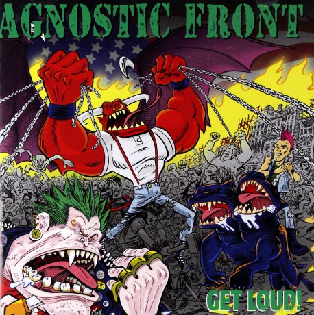 Agnostic Front: Get Loud! [CD]