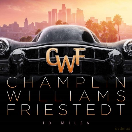 Champlin Williams Friestedt: 10 Miles [CD]