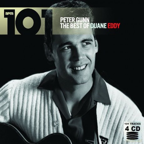 Duane Eddy: 101 - Peter Gunn: The Best Of [4CD]
