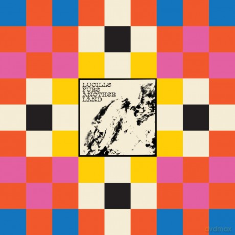 Lucille Furs: Another Land [CD]